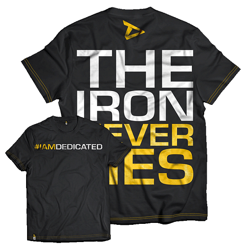 Dedicated - T-Shirt “The Iron Never Lies”